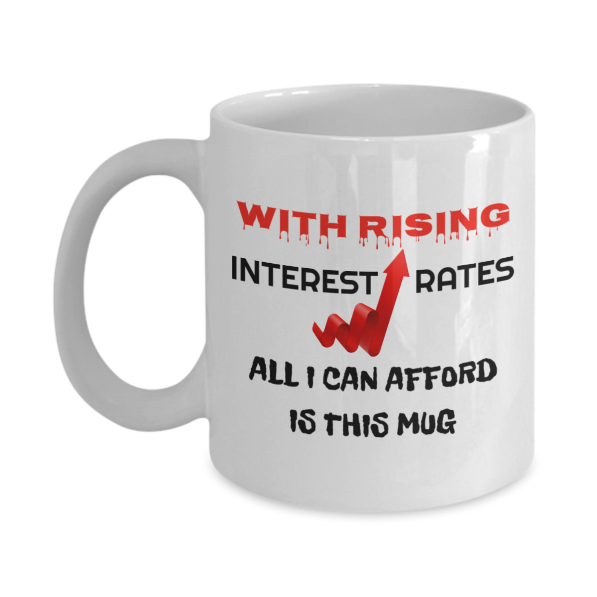 Drinking Mug, Gift ideas for Home Owners and Renters, Home Loans, Mortgages, Families, Men, Women, Birthday, Christmas, Work Mates, Friends