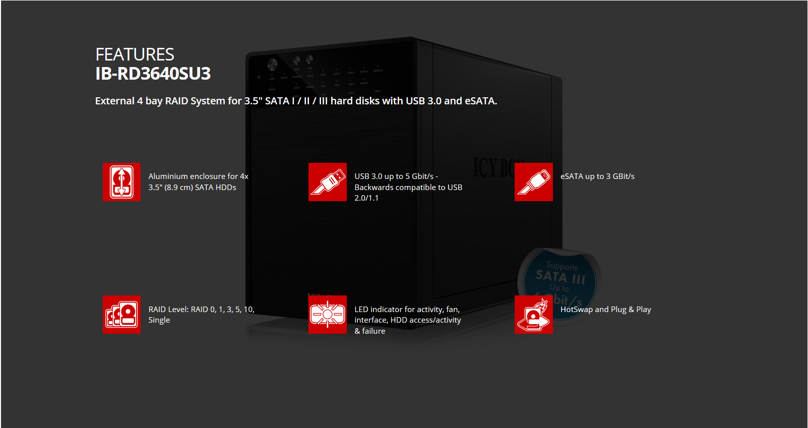 ICY BOX External 4 bay RAID System for 3.5" SATA I / II / III hard disks with USB 3.0 and eSATA (IB-RD3640SU3)